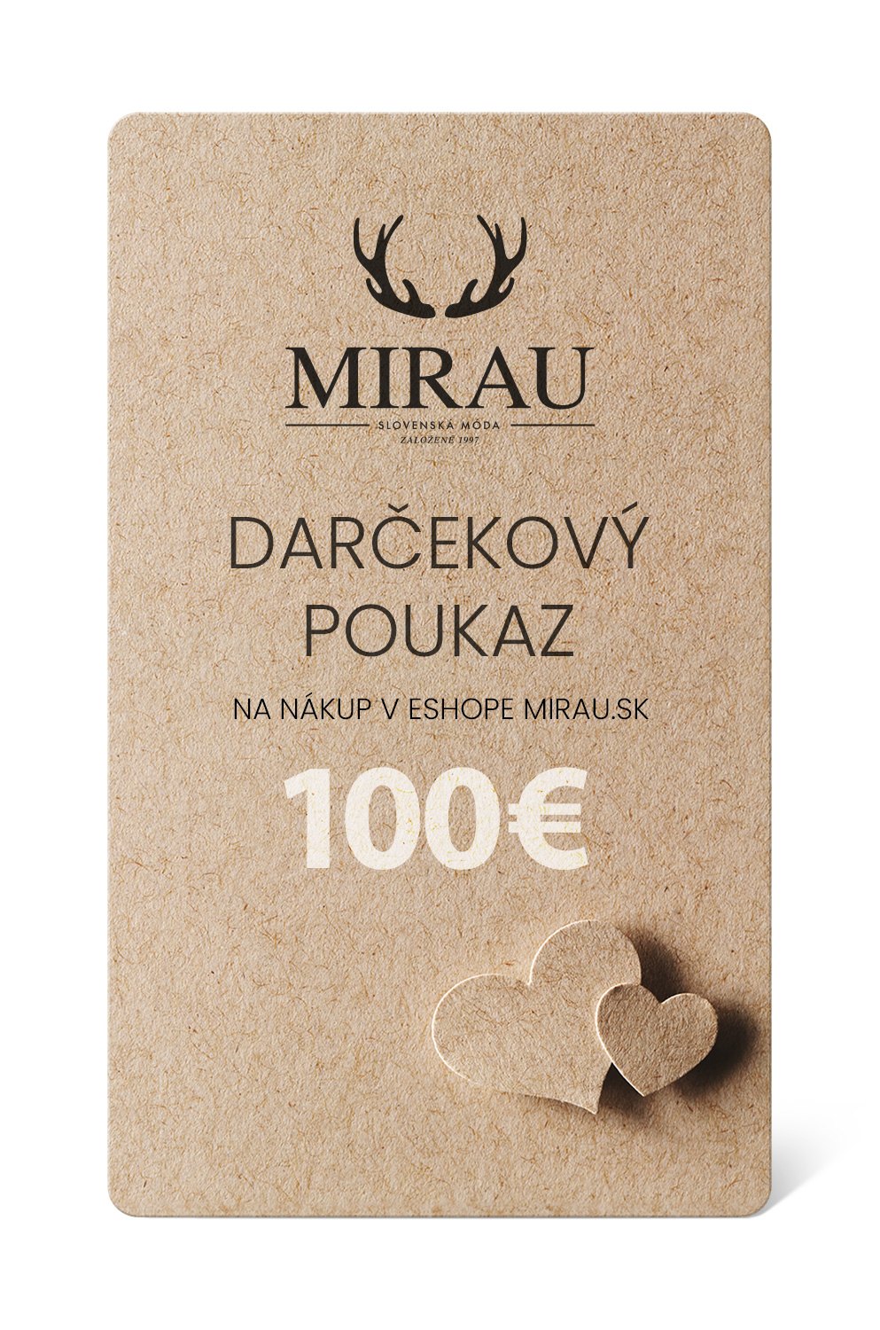 Dárkový poukaz MIRAU v hodnotě 100 €